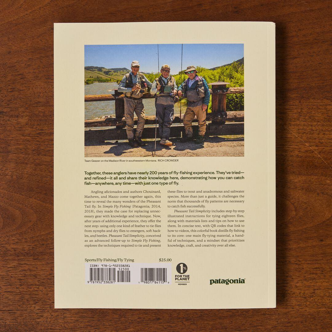 Patagonia Pheasant Tail Simplicity: Recipes and Techniques for Successful Fly Fishing (Paperback Book)